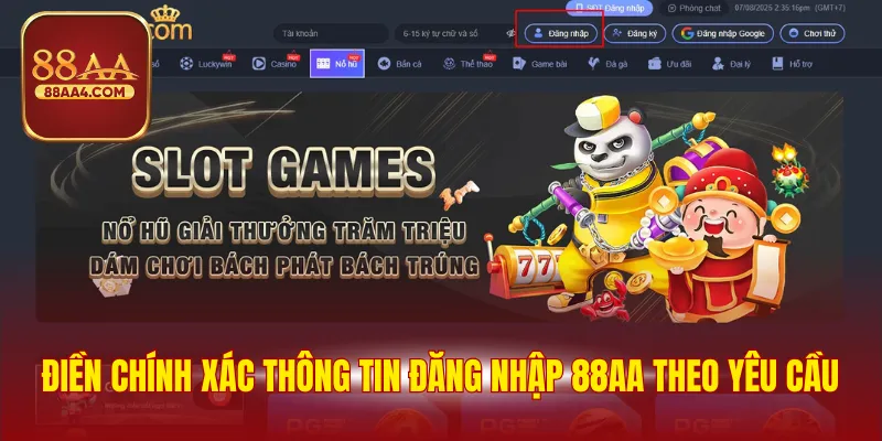 Điền chính xác thông tin đăng nhập 88AA theo yêu cầu