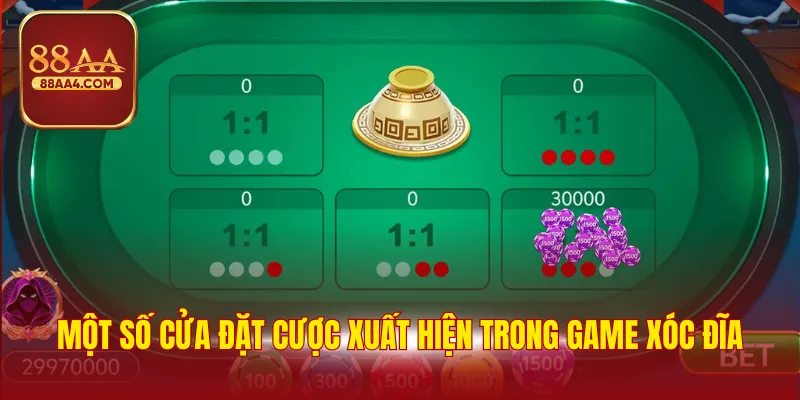 Một số cửa đặt cược xuất hiện trong game xóc đĩa