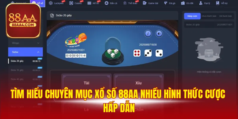 Xổ Số 88AA - Trải Nghiệm Cá Cược Đa Dạng Thưởng Cao 1 Tìm hiểu chuyên mục xổ số 88AA nhiều hình thức cược hấp dẫn