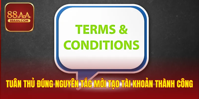 Tuân thủ đúng nguyên tắc mới tạo tài khoản thành công